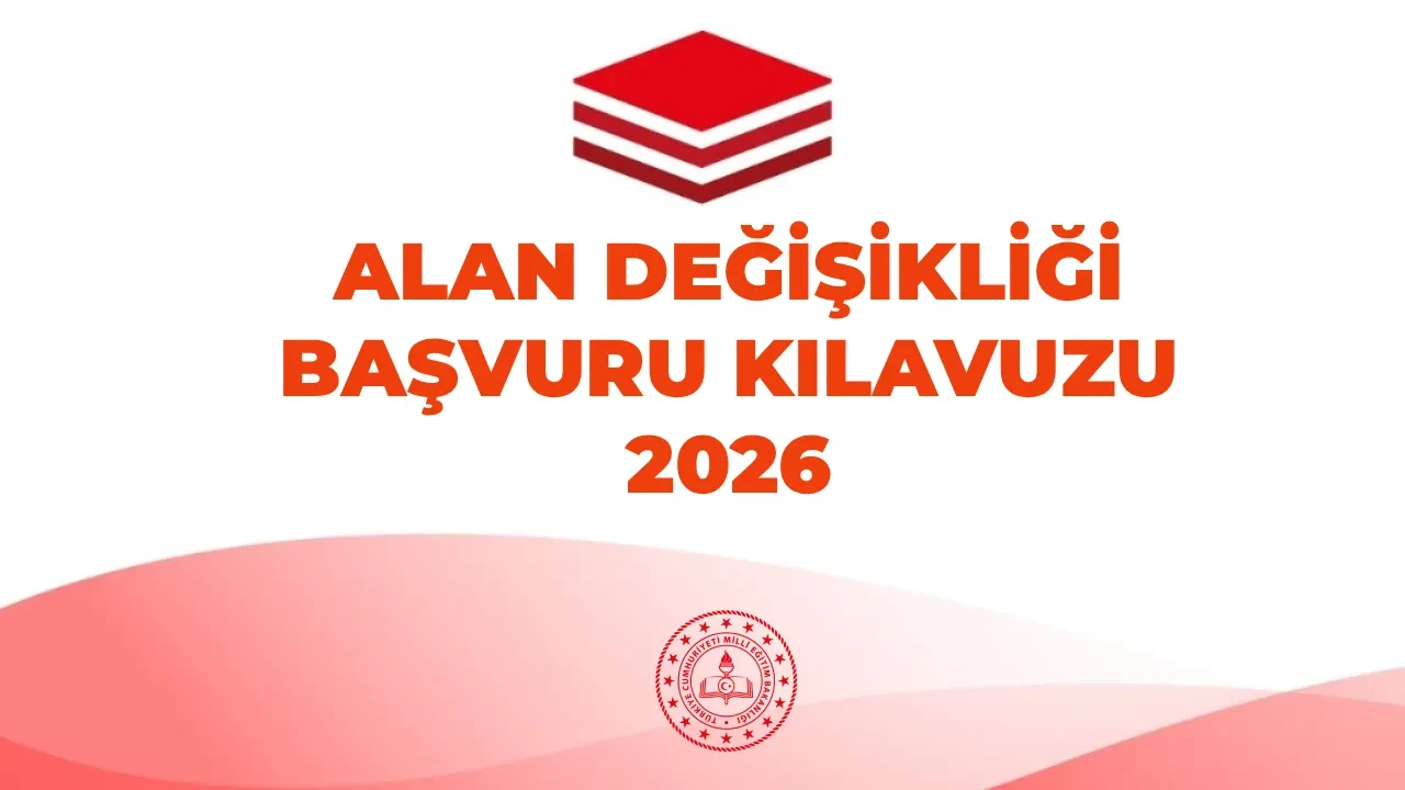 Öğretmen alan değişikliği 2026 başvuru ekranı! MEB öğretmen alan değişikliği kılavuzu ve kontenjan dağılımı açıklandı mı? 