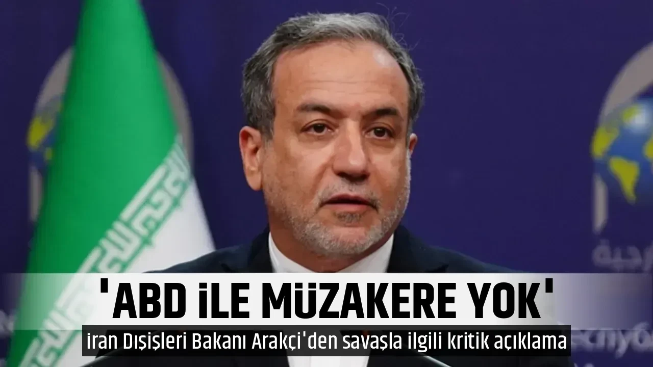 'ABD İLE MÜZAKERE YOK'
