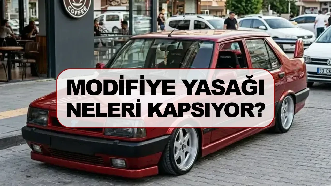 Modifiye yasağı neleri kapsıyor cezası ne kadar? 1 Nisan sonrası ceza gelecek işlemler