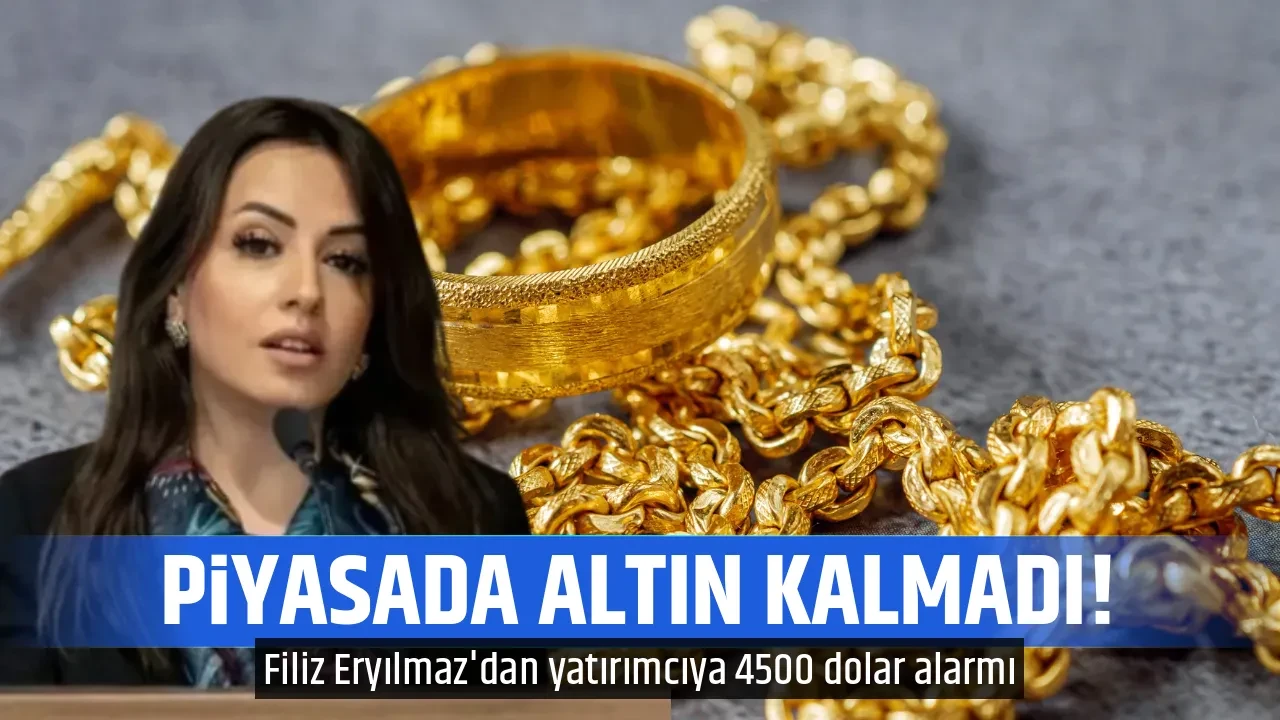PİYASADA ALTIN KALMADI!