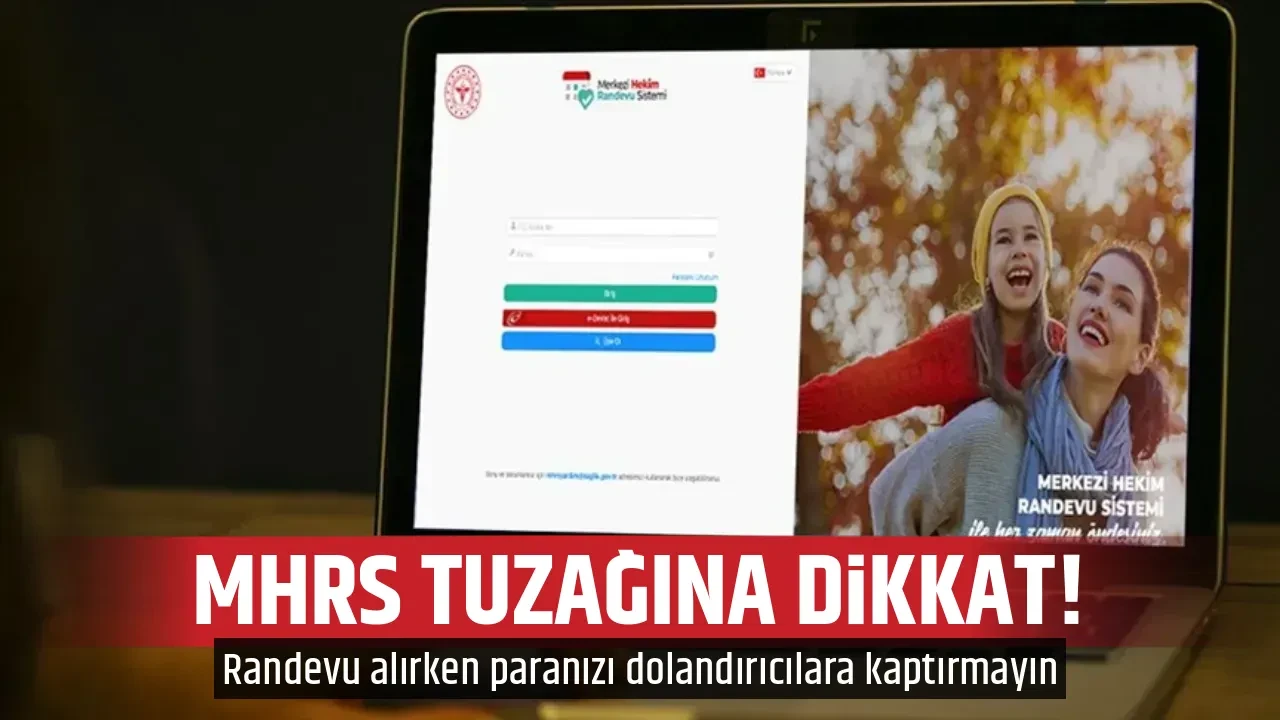 MHRS TUZAĞINA DİKKAT!
