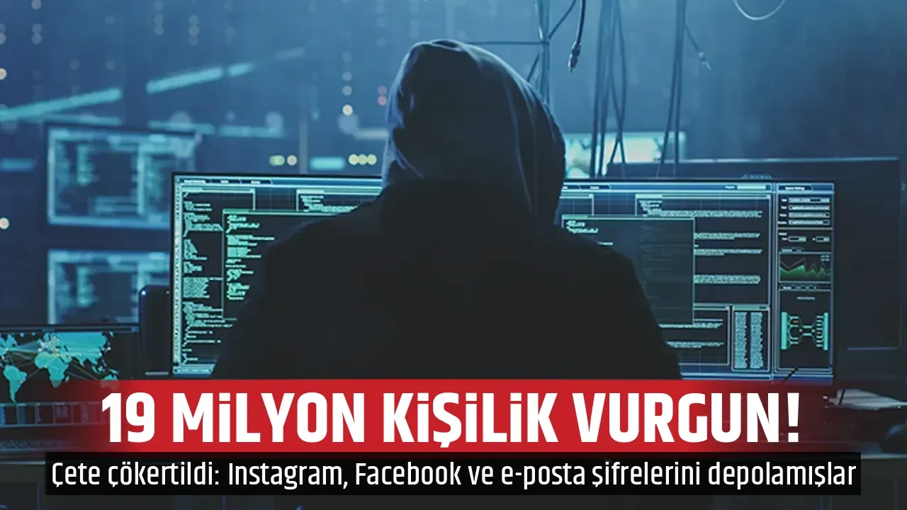 19 MİLYON KİŞİLİK VURGUN!