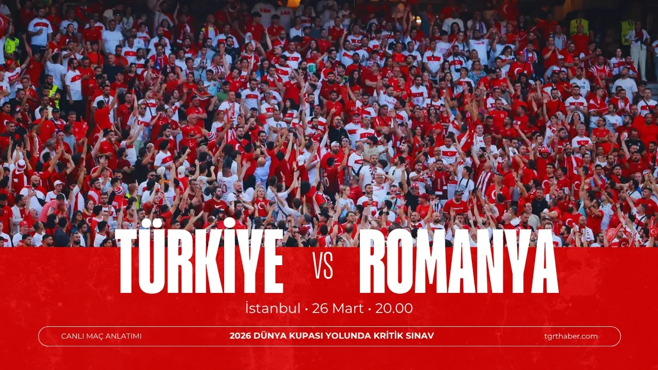 Türkiye-Romanya | 2026 DÜNYA KUPASI CANLI MAÇ ANLATIMI