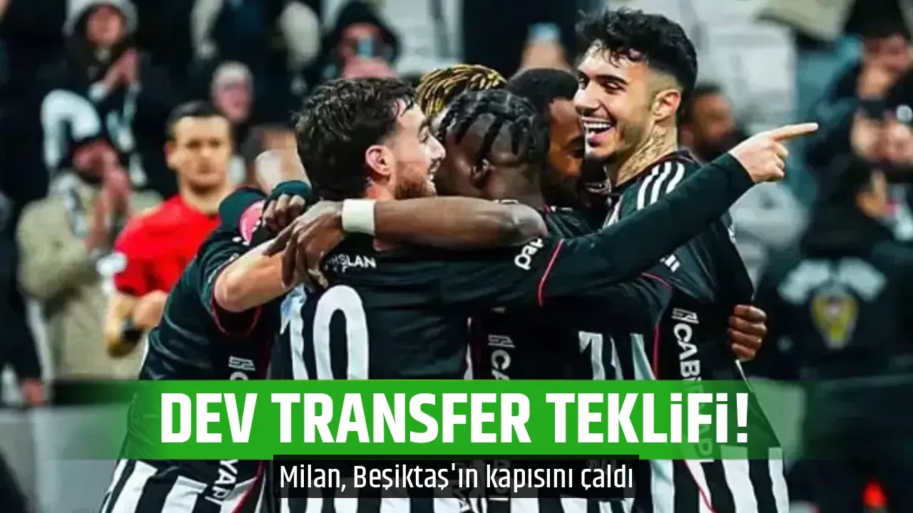 DEV TRANSFER TEKLİFİ!