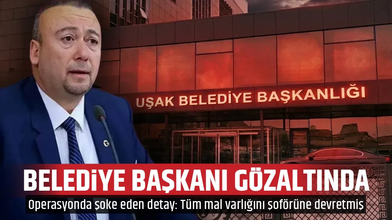 BELEDİYE BAŞKANI GÖZALTINDA