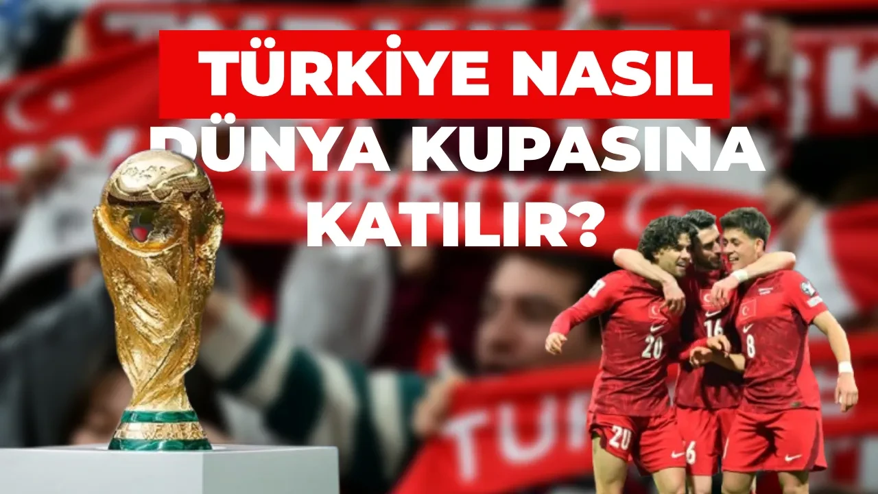 Türkiye Kosova’yı yenerse, yenilirse, berabere kalırsa ne olur? Türkiye, Dünya Kupası’na nasıl katılır?