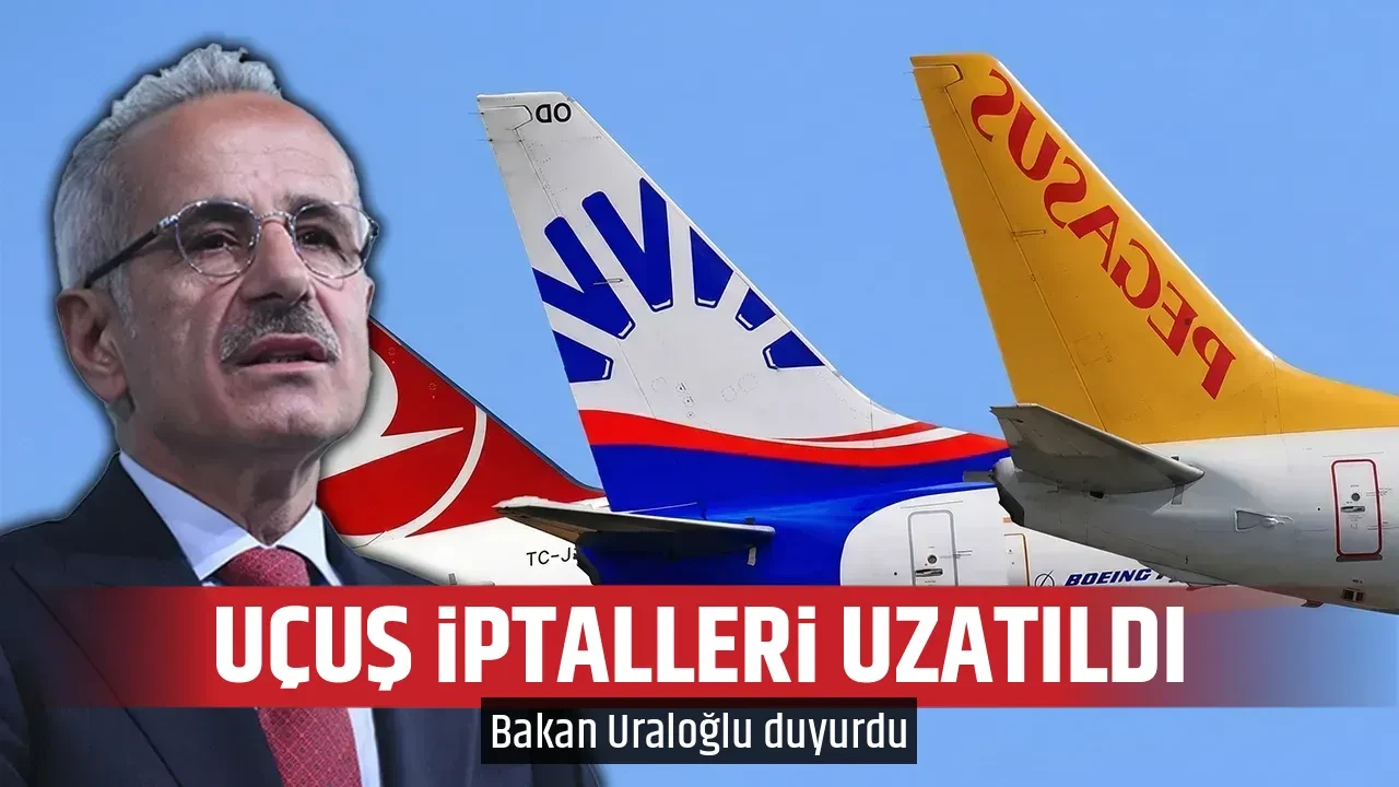 UÇUŞ İPTALLERİ UZATILDI