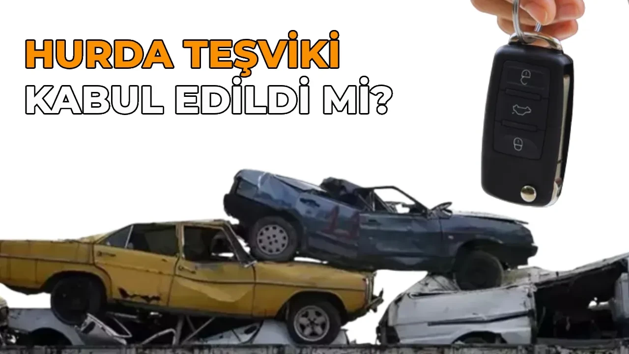 Hurda teşviki 2026 yasalaşıyor mu, ÖTV indirimi hangi araçlarda geçerli? Hurda teşvikiyle alınabilecek araçların listesi