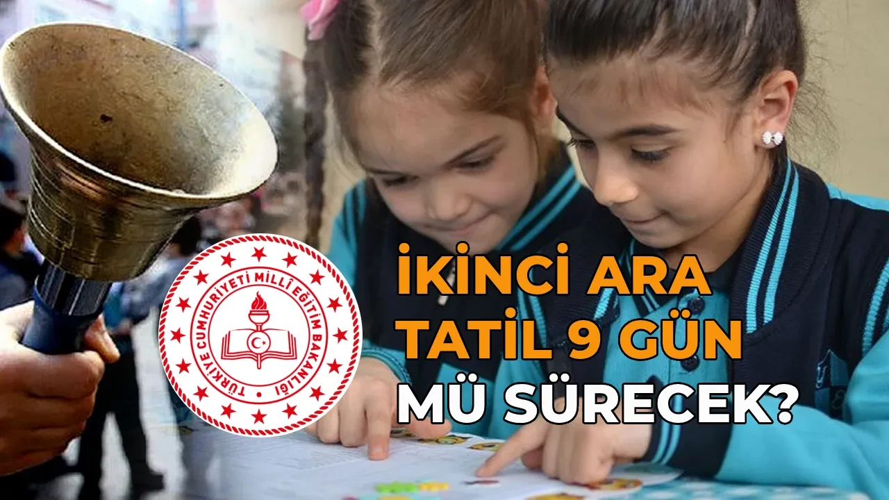 Mart ara tatili 9 gün mü, bayram tatiliyle birleşecek mi? MEB 2025-2026 eğitim öğretim yılı takvimi 
