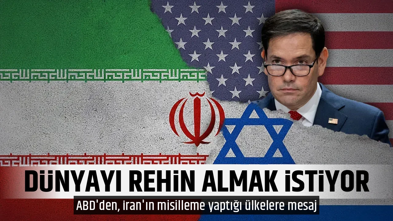 DÜNYAYI REHİN ALMAK İSTİYOR