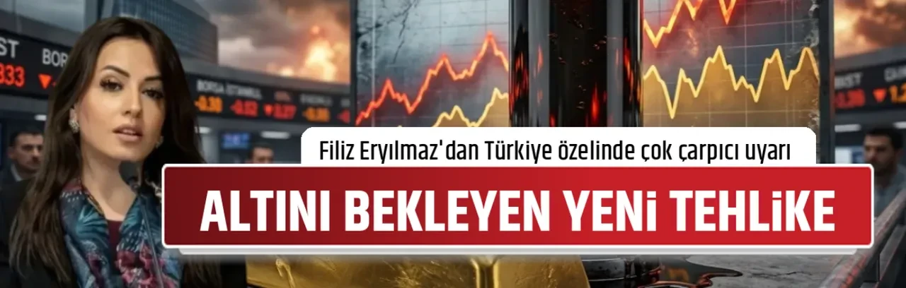 ALTINI BEKLEYEN YENİ TEHLİKE