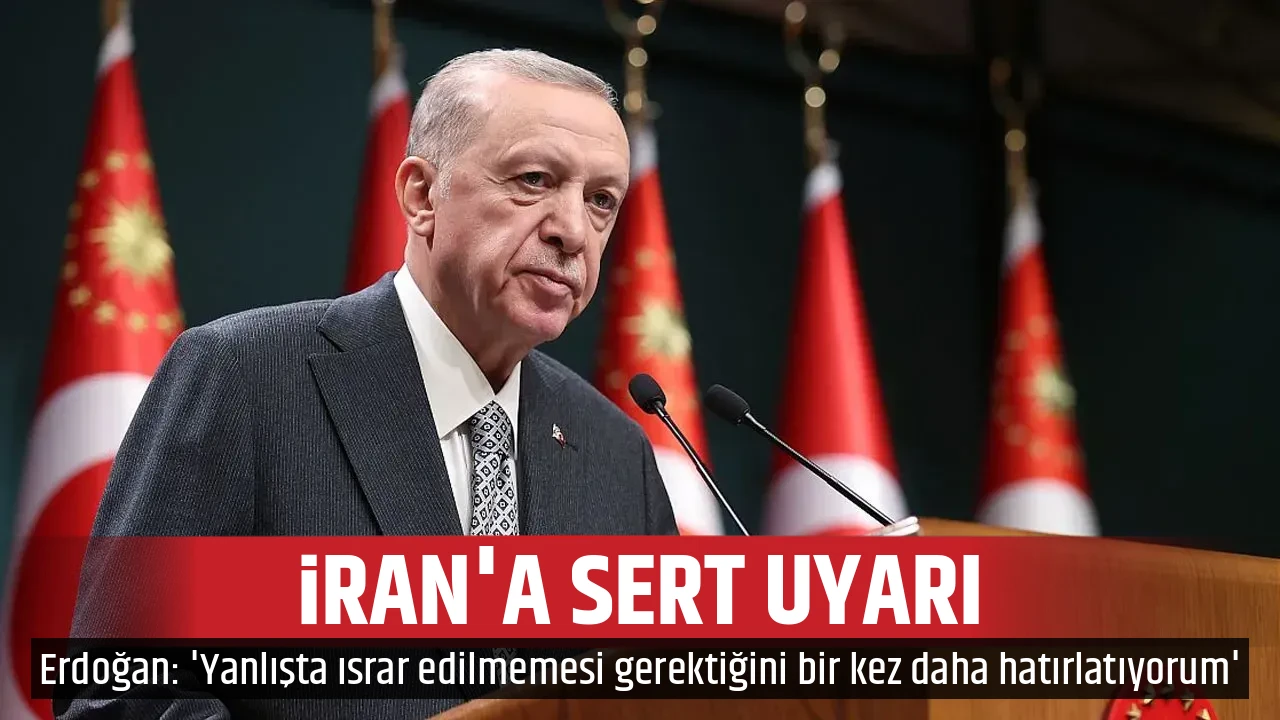 İRAN'A SERT UYARI