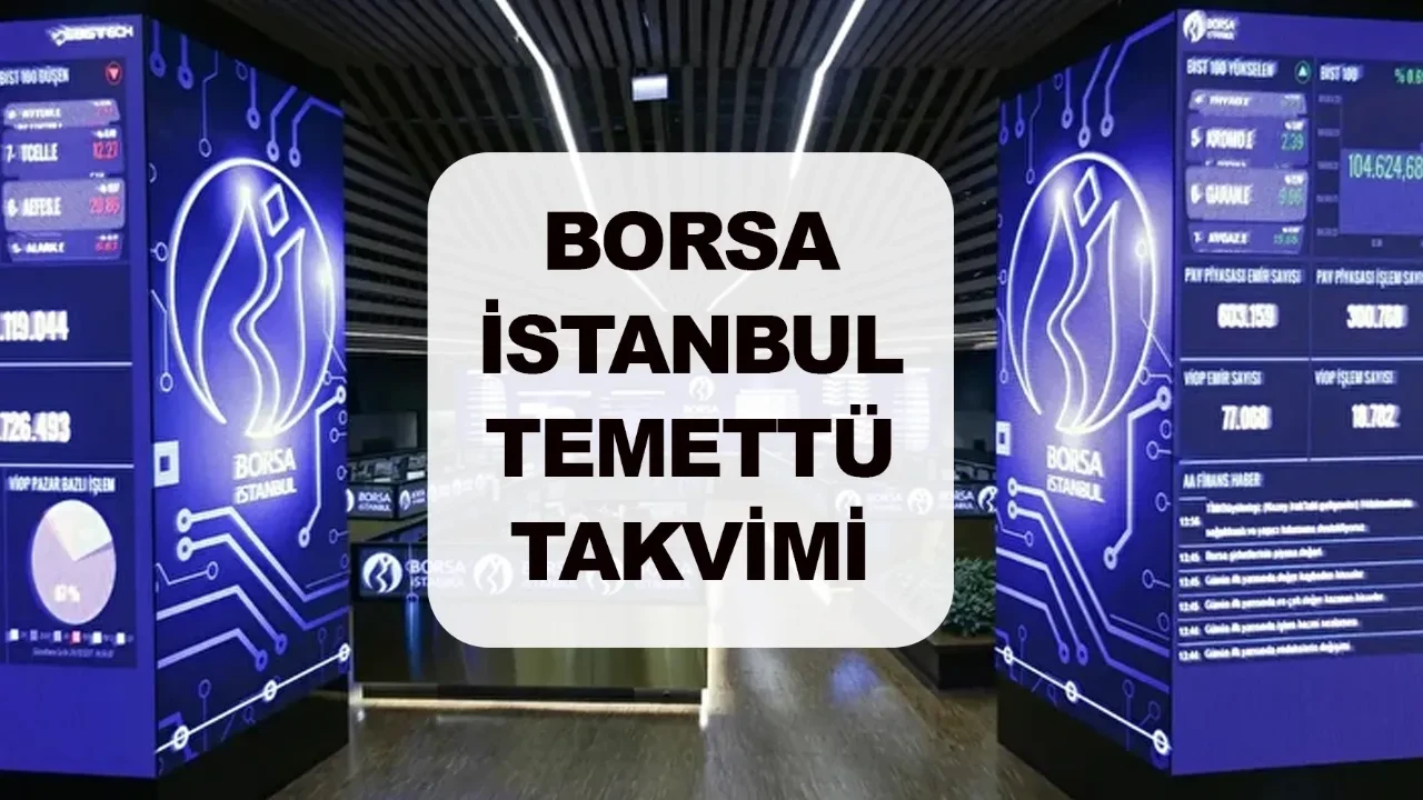 Mart ayında hangi hisseler temettü dağıtacak? Borsa İstanbul temettü takvimi