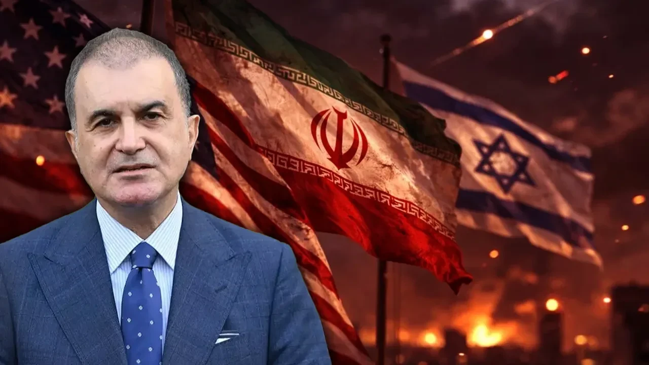 Ömer Çelik'ten ABD ve İsrail'e İran tepkisi: "Saldırıların hiçbir hukuki temeli yok"