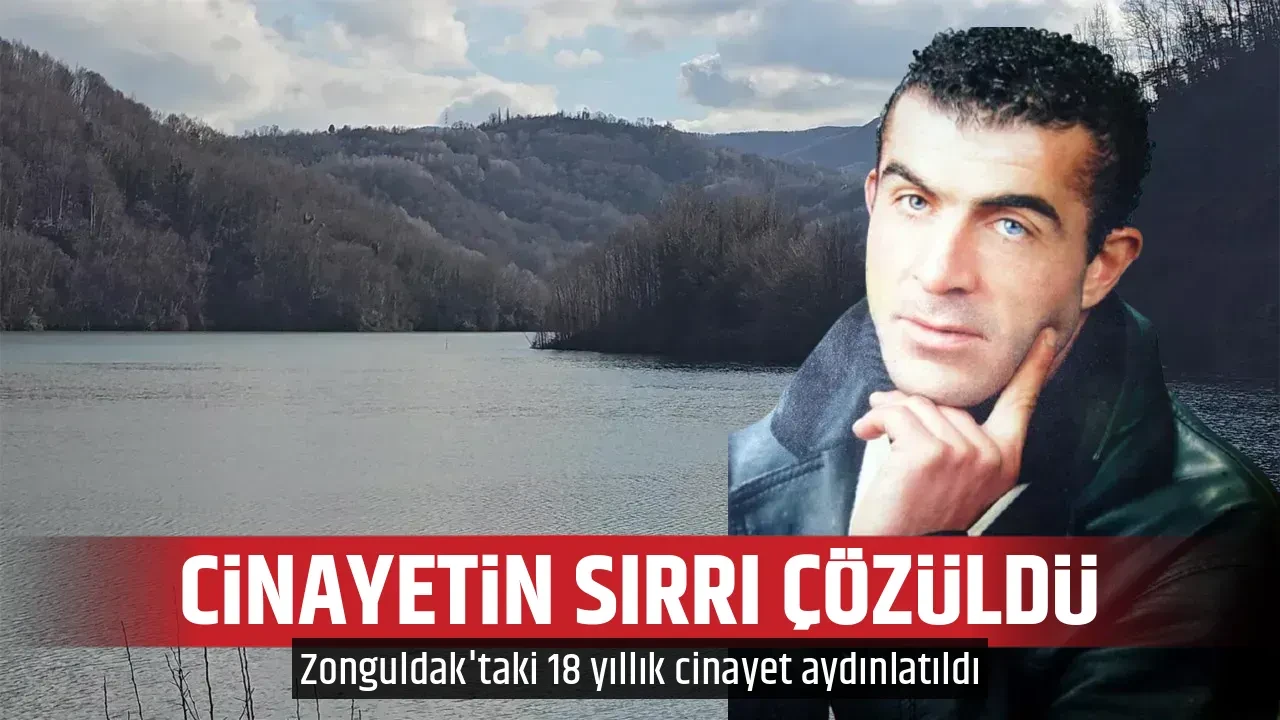CİNAYETİN SIRRI ÇÖZÜLDÜ