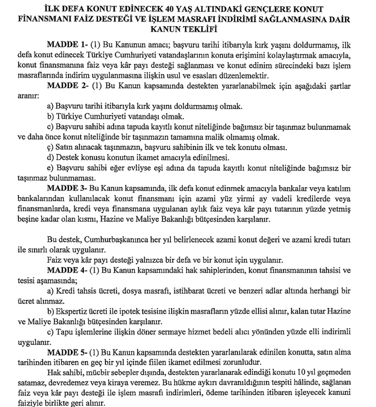 40 yaş altına faizsiz konut desteği verilecek mi? TBMM'ye kanun teklifi verildi