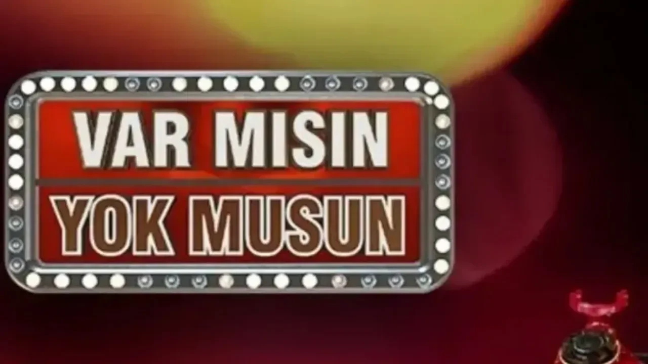 Var mısın Yok musun ne zaman başlayacak? Var mısın Yok musun hangi kanal da yayınlanacak?