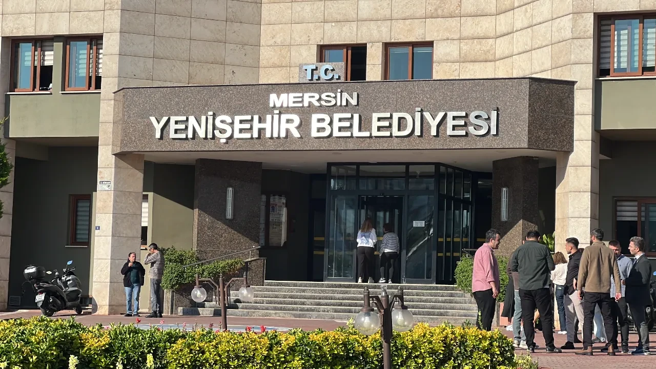 Mersin Yenişehir Belediyesi'ne operasyon! Çok sayıda gözaltı kararı var 