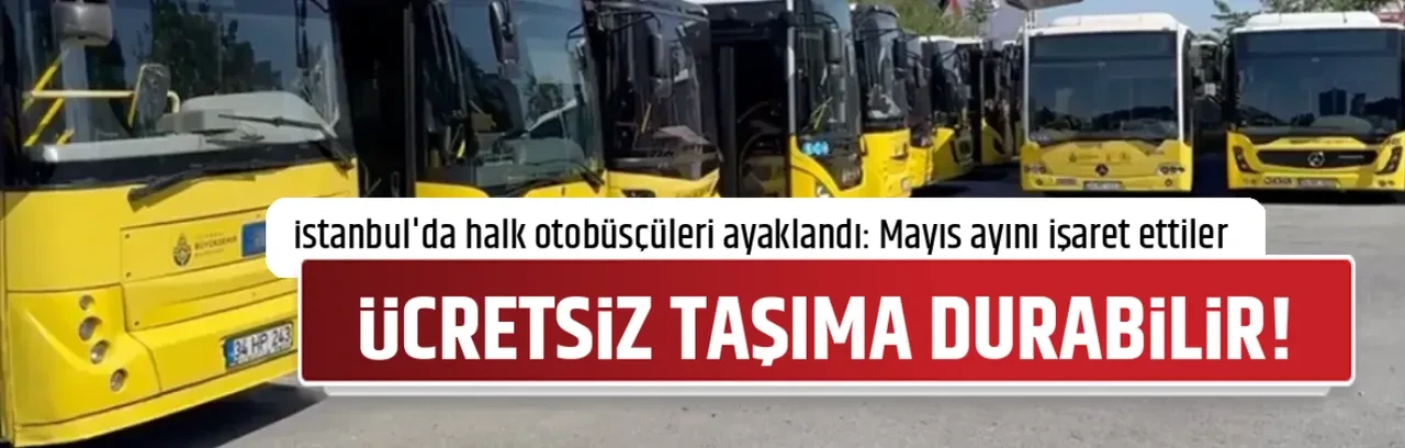 ÜCRETSİZ TAŞIMA DURABİLİR!