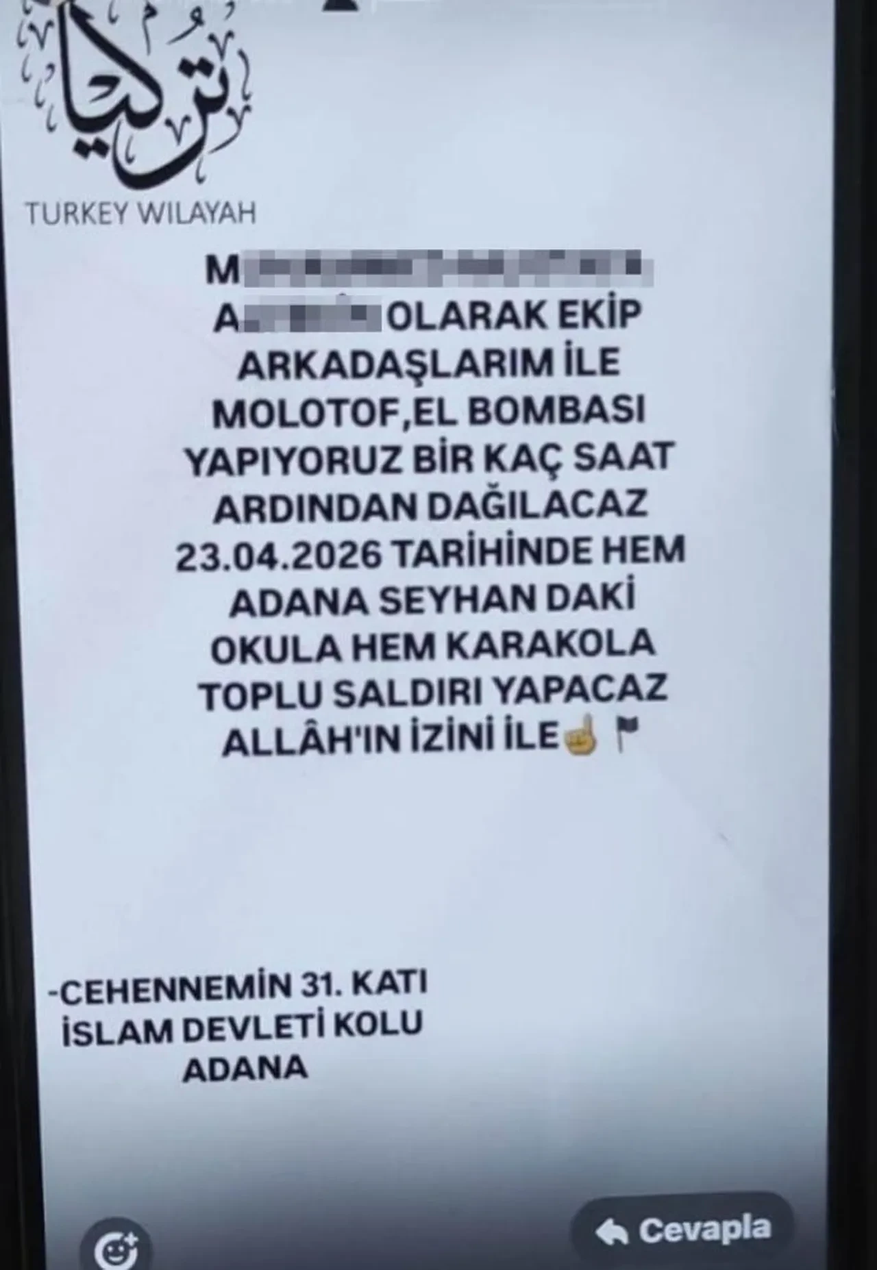 "Karakol ve okula saldıracağız" paylaşımına operasyon: Adana'da o şahıs kıskıvrak yakalandı