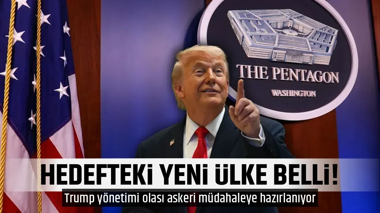 HEDEFTEKİ YENİ ÜLKE BELLİ!