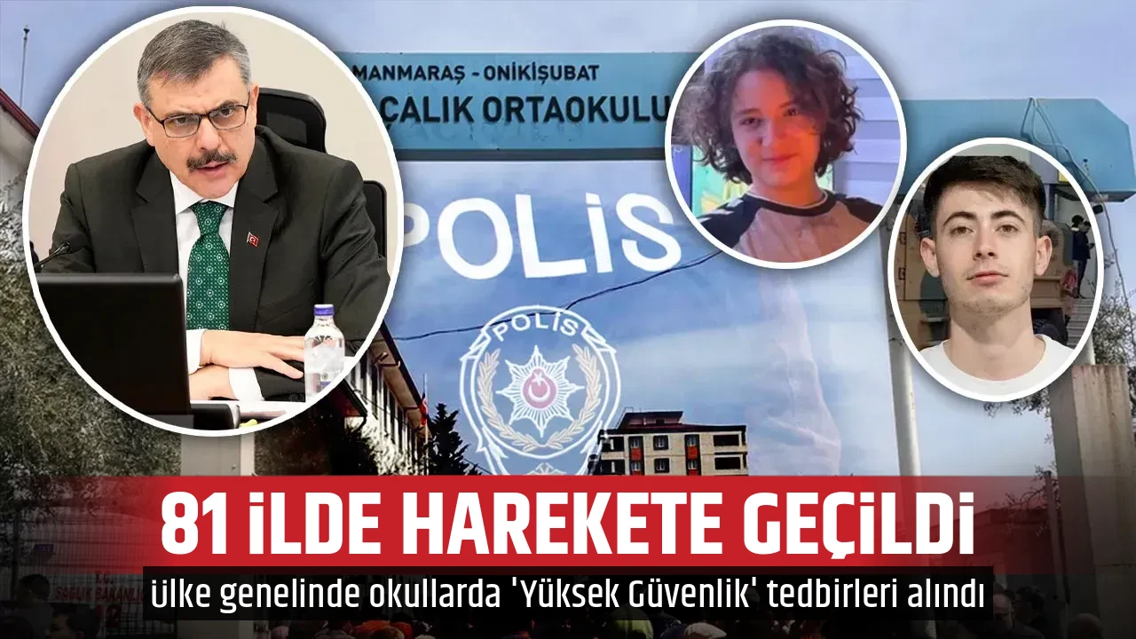81 İLDE HAREKETE GEÇİLDİ