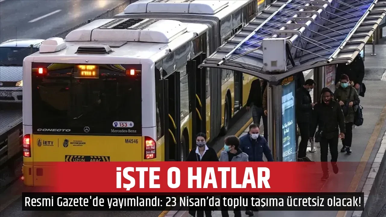 İŞTE O HATLAR