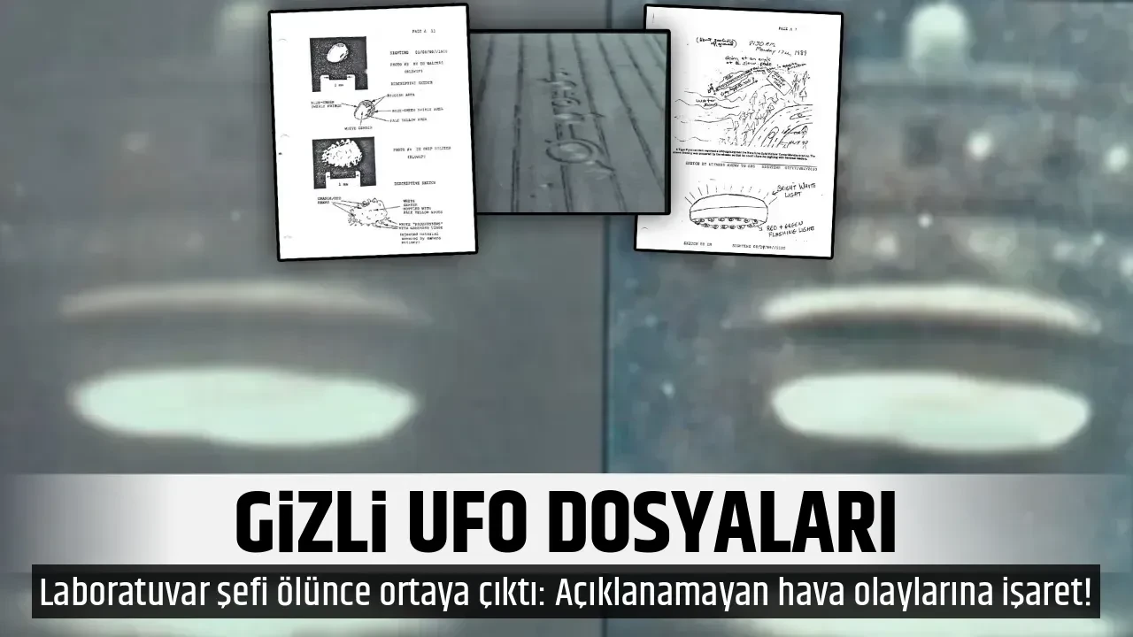 GİZLİ UFO DOSYALARI