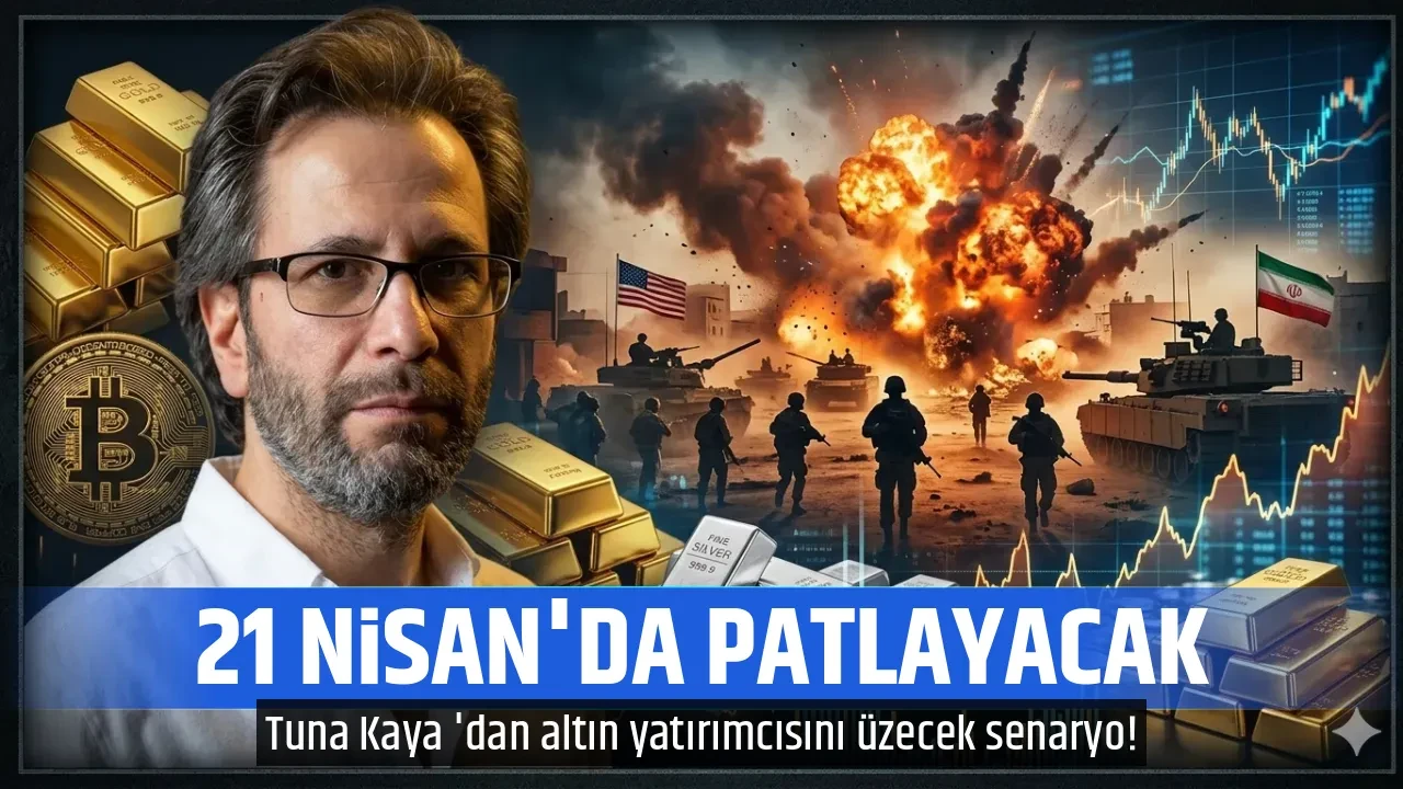 21 NİSAN'DA PATLAYACAK
