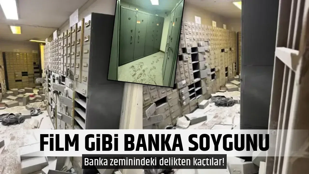 FİLM GİBİ BANKA SOYGUNU