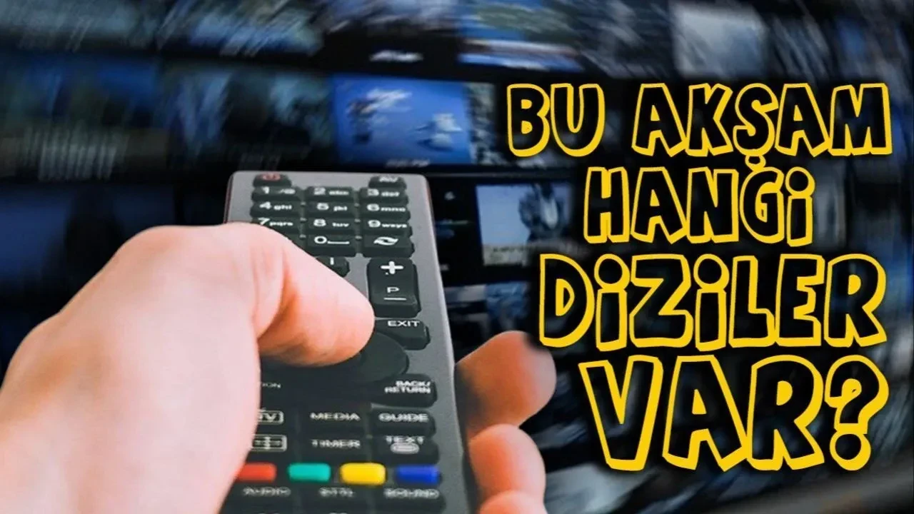 18 Nisan 2026 bu akşam TV ekranlarında neler var? Hangi kanalda hangi dizi ve film var?