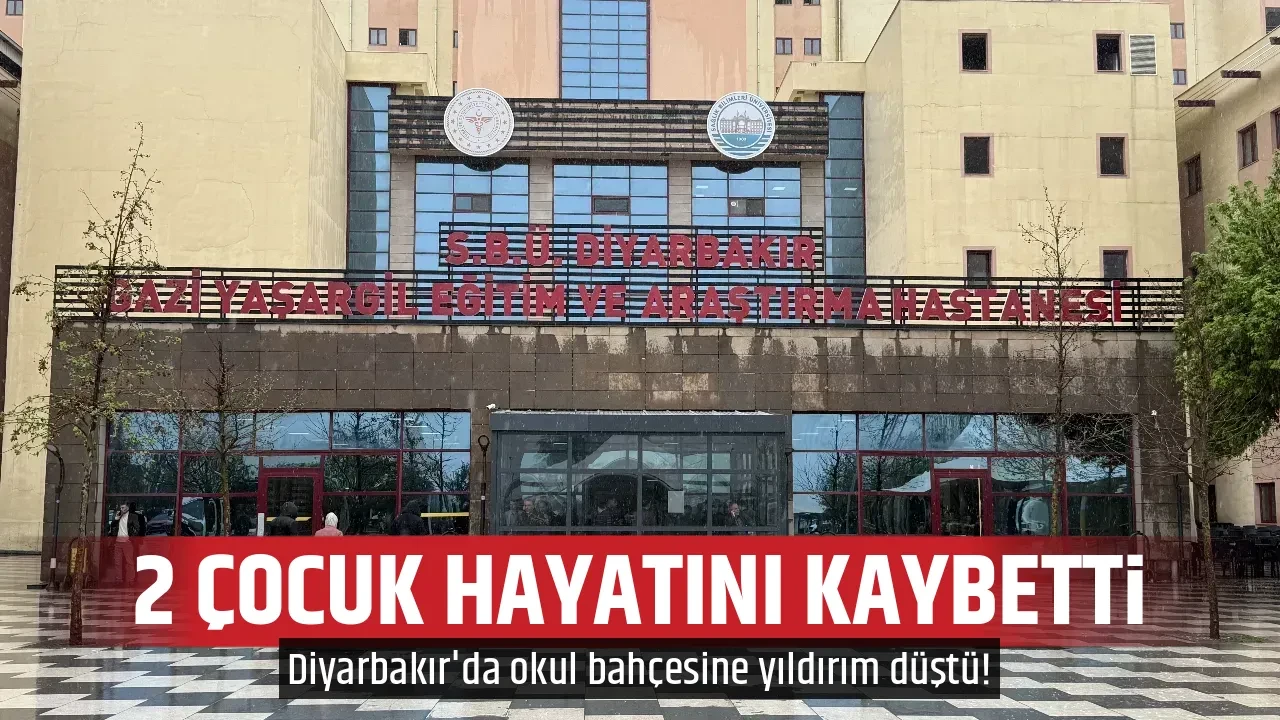 2 ÇOCUK HAYATINI KAYBETTİ
