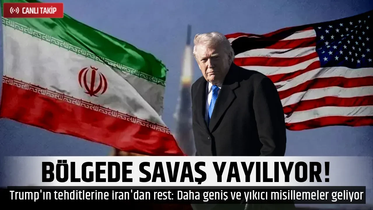 BÖLGEDE SAVAŞ YAYILIYOR!