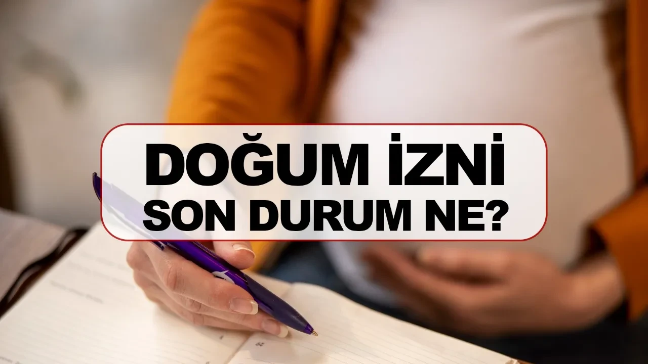 Doğum izni son durum ne Meclis’ten geçti mi? 24 hafta doğum izni son gelişmeler