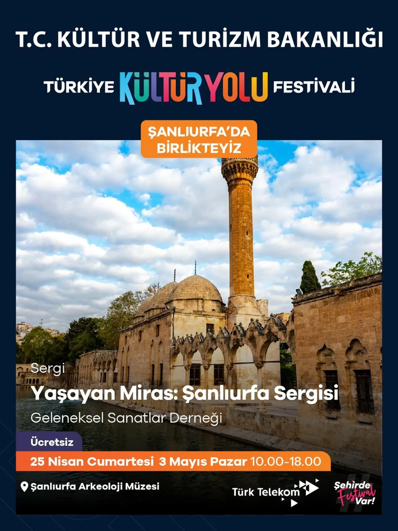 Türkiye Kültür Yolu Festivali başlıyor! İlk durak Şanlıurfa 