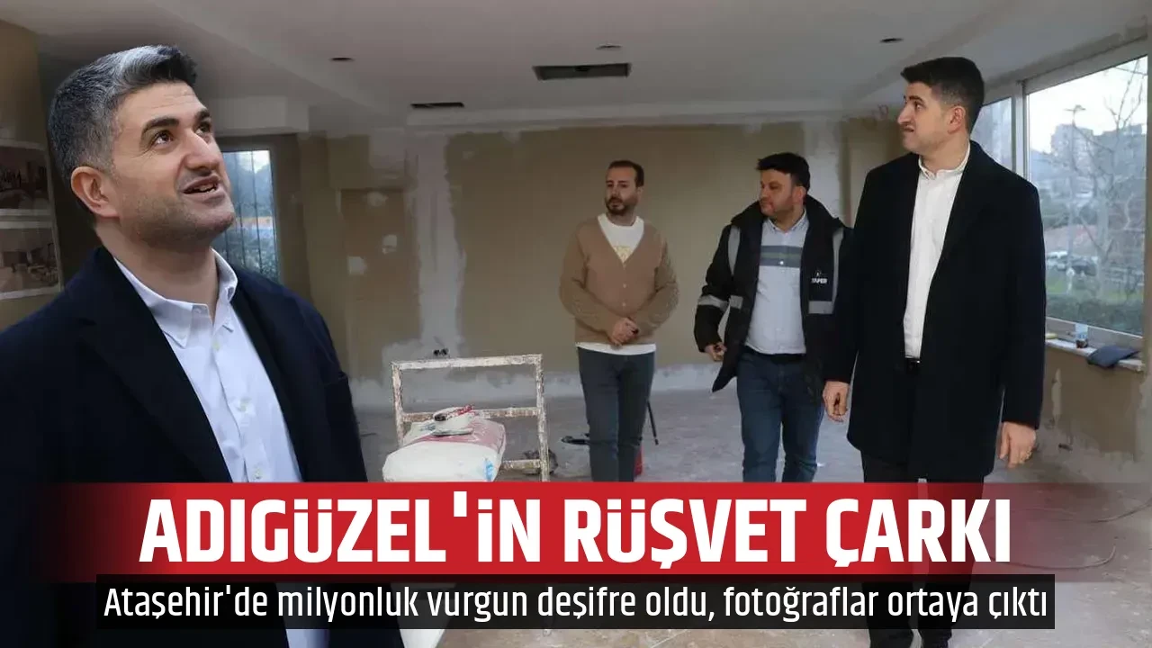 ADIGÜZEL'İN RÜŞVET ÇARKI