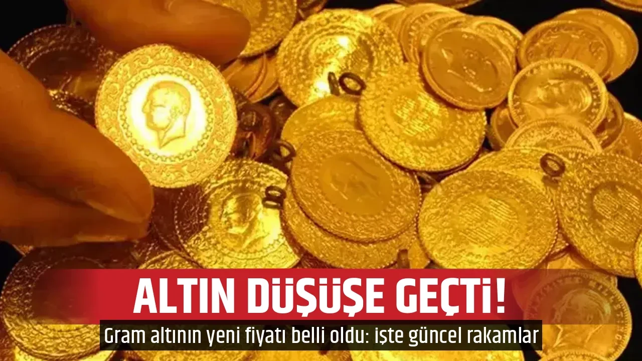 ALTIN DÜŞÜŞE GEÇTİ!