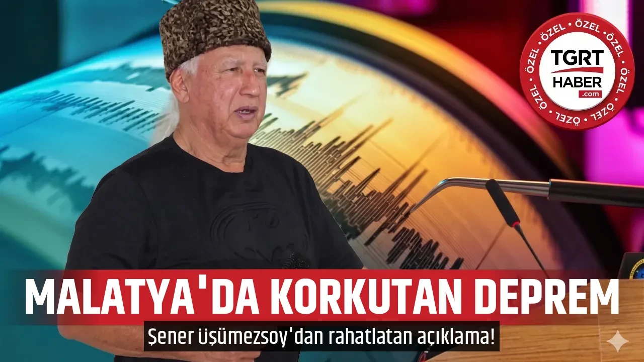 MALATYA'DA KORKUTAN DEPREM