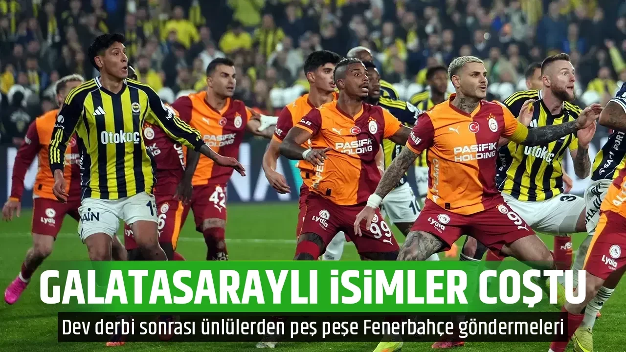 GALATASARAYLI İSİMLER COŞTU