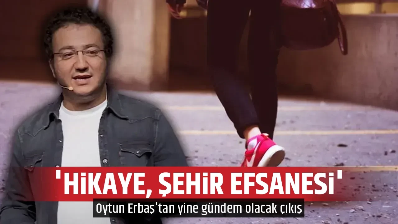 'HİKAYE, ŞEHİR EFSANESİ'