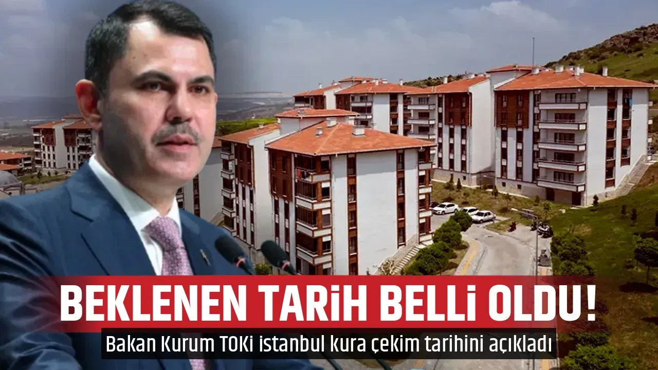 BEKLENEN TARİH BELLİ OLDU! 