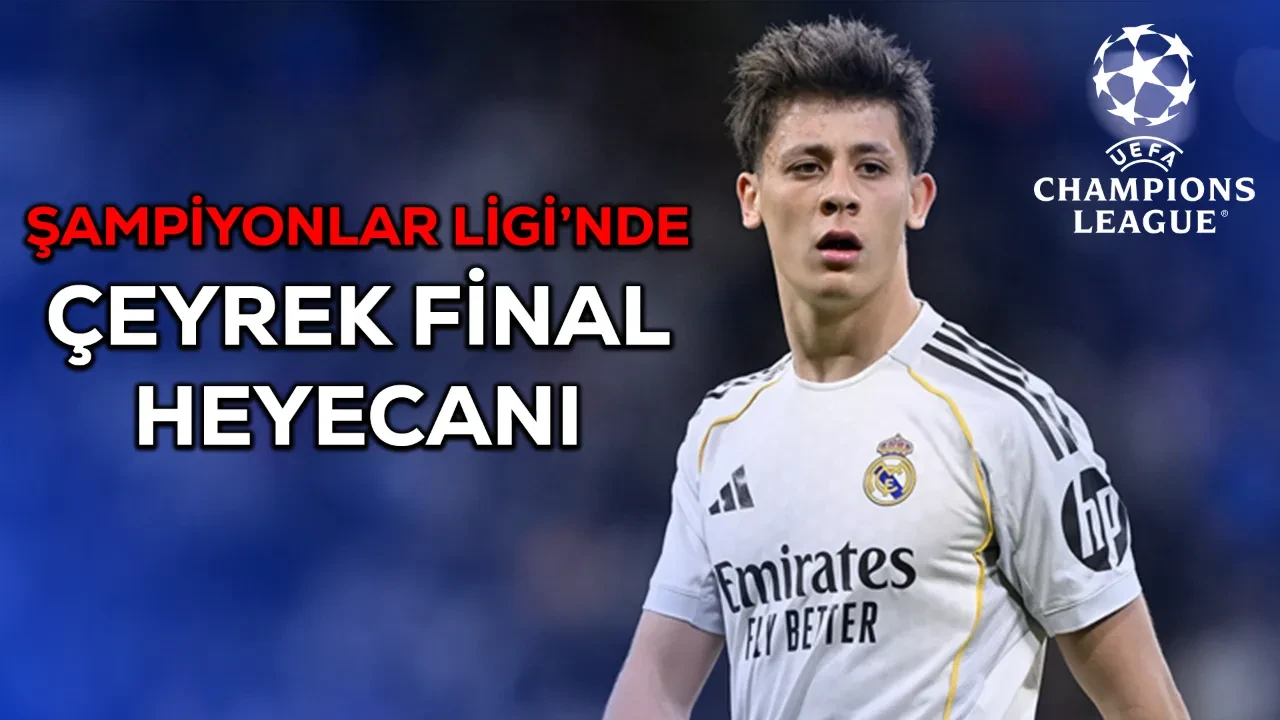 Şampiyonlar Ligi çeyrek final maçları hangi kanalda? 4 dev mücadele oynanacak
