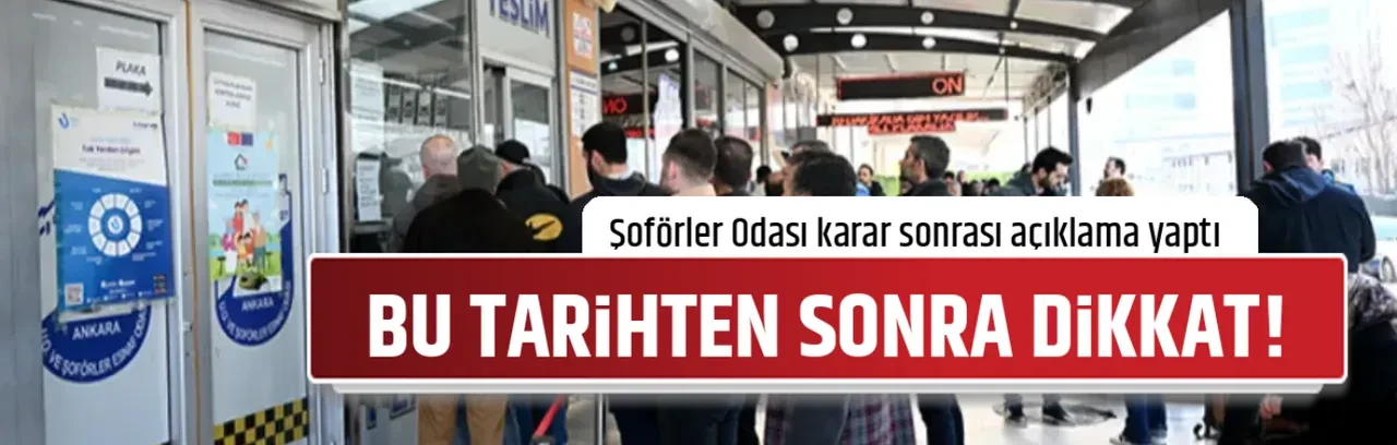 BU TARİHTEN SONRA DİKKAT!