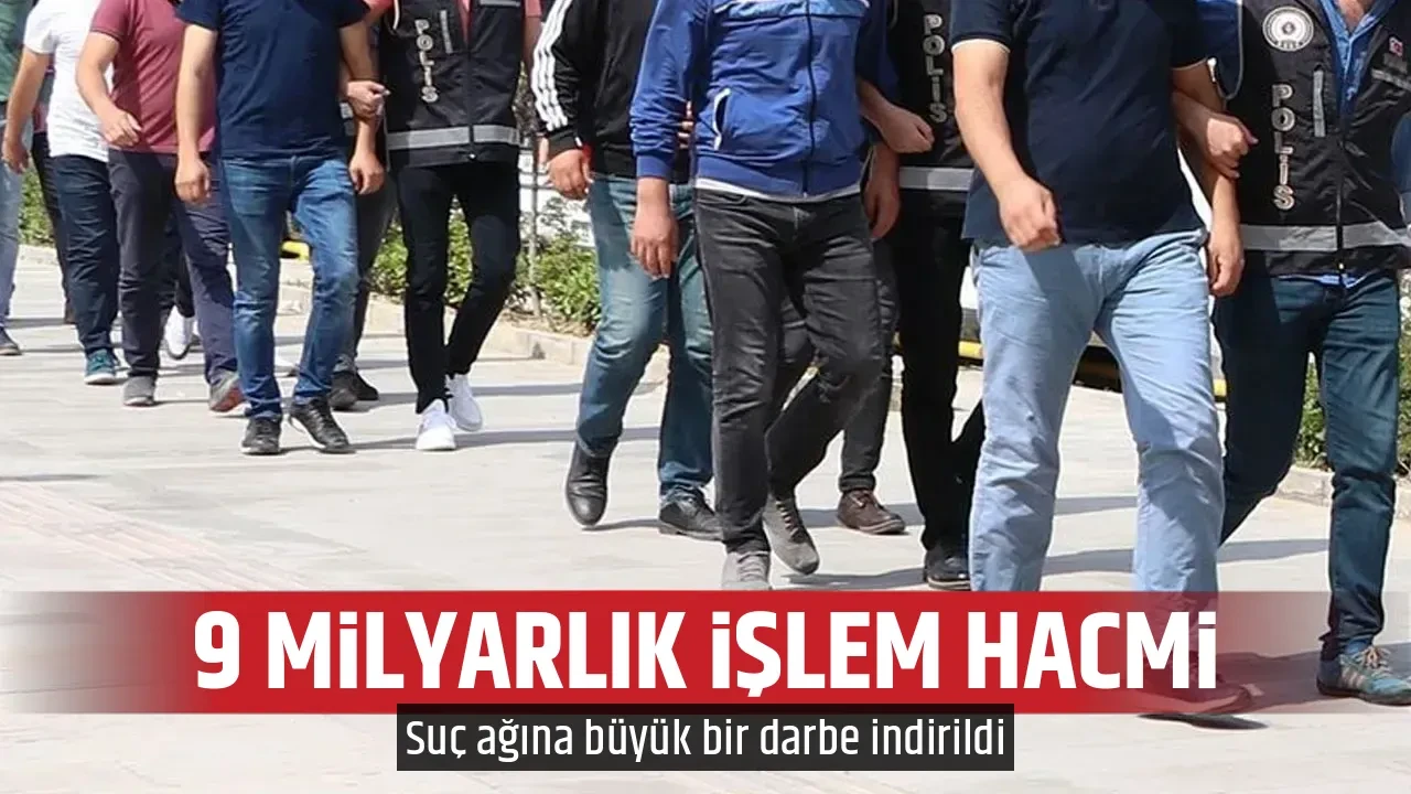 9 MİLYARLIK İŞLEM HACMİ
