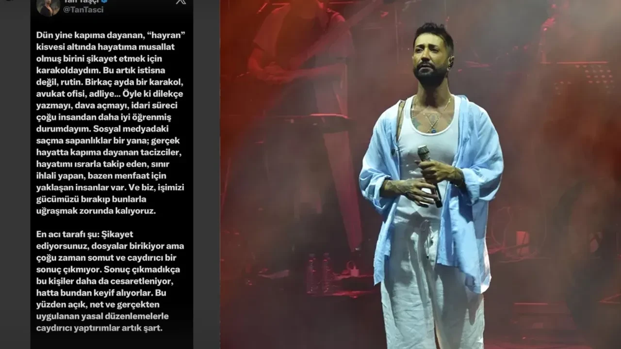 Tan Taşçı'dan musallat hayran isyanı! Karakolluk oldu yaşadığı kabusu böyle anlattı