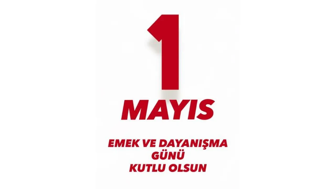 Ünlü isimler 1 Mayıs’ı anmayı unutmadı! Emek ve Dayanışma Günü’ne özel mesajlar