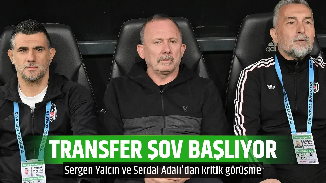 TRANSFER ŞOV BAŞLIYOR