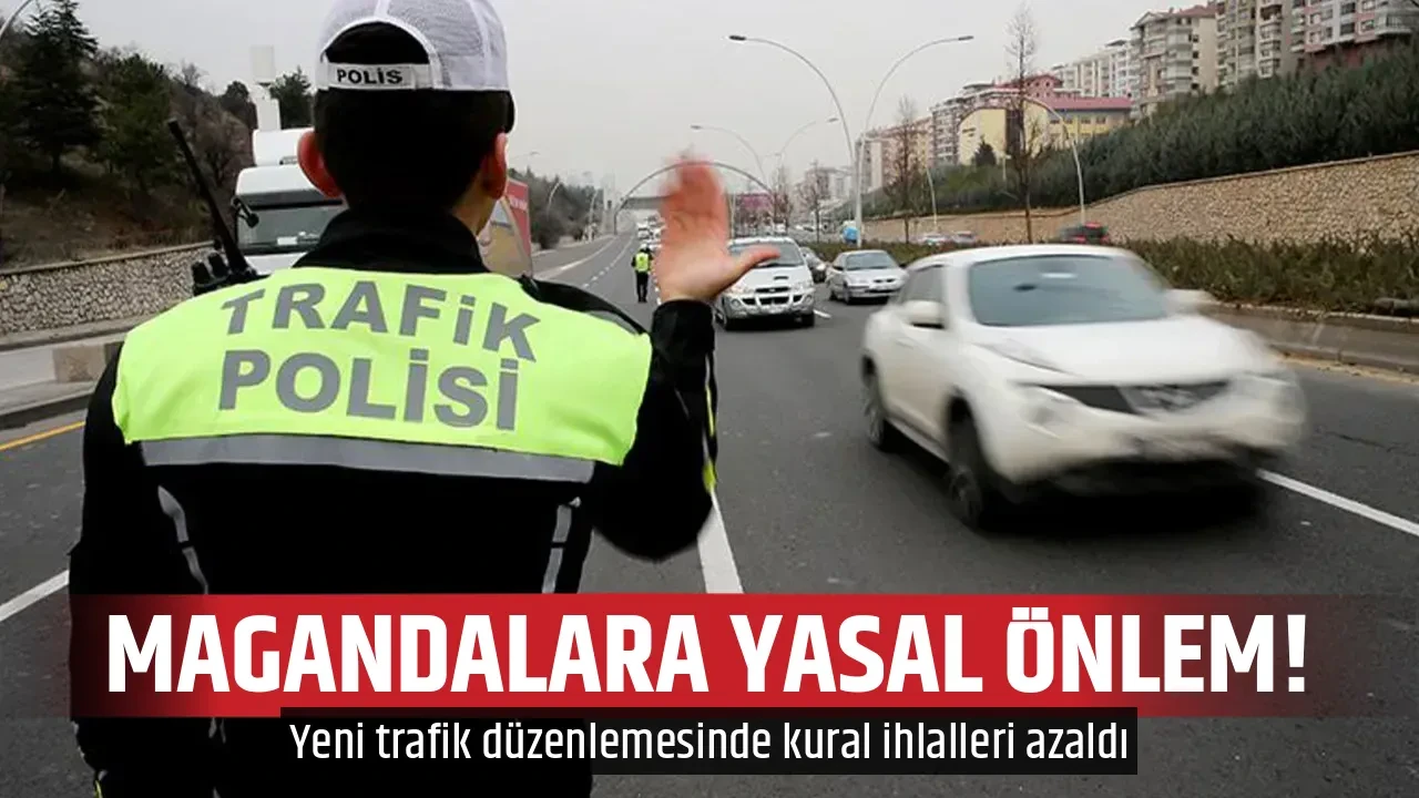 MAGANDALARA YASAL ÖNLEM!