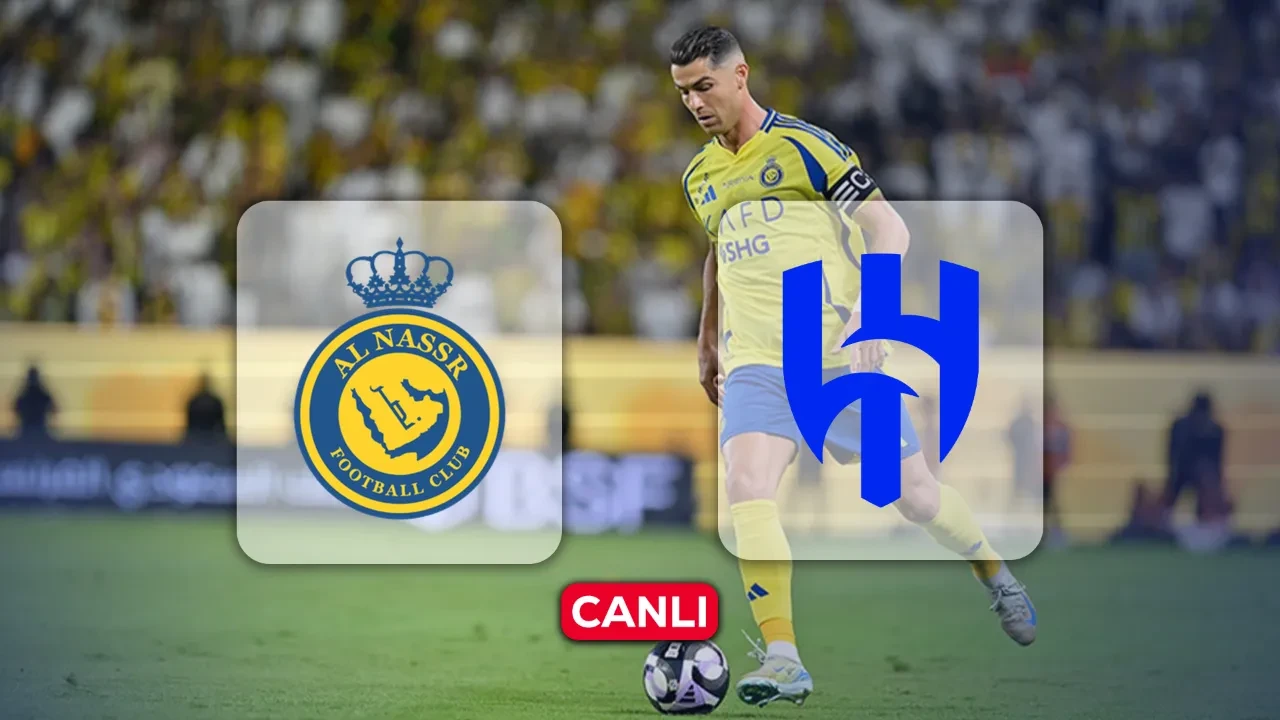 Al Nassr Al Hilal hangi kanalda?