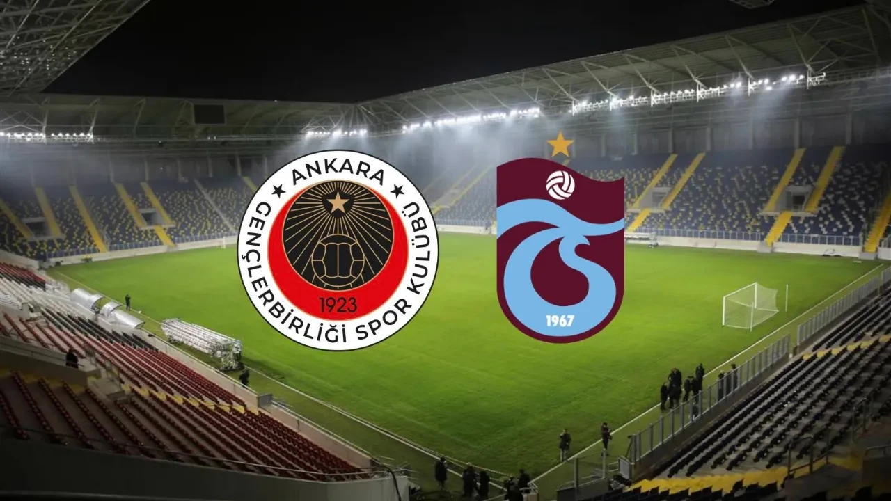 Gençlerbirliği Trabzonspor maçı saat kaçta? ZTK Gençlerbirliği Trabzonspor canlı hangi kanalda?